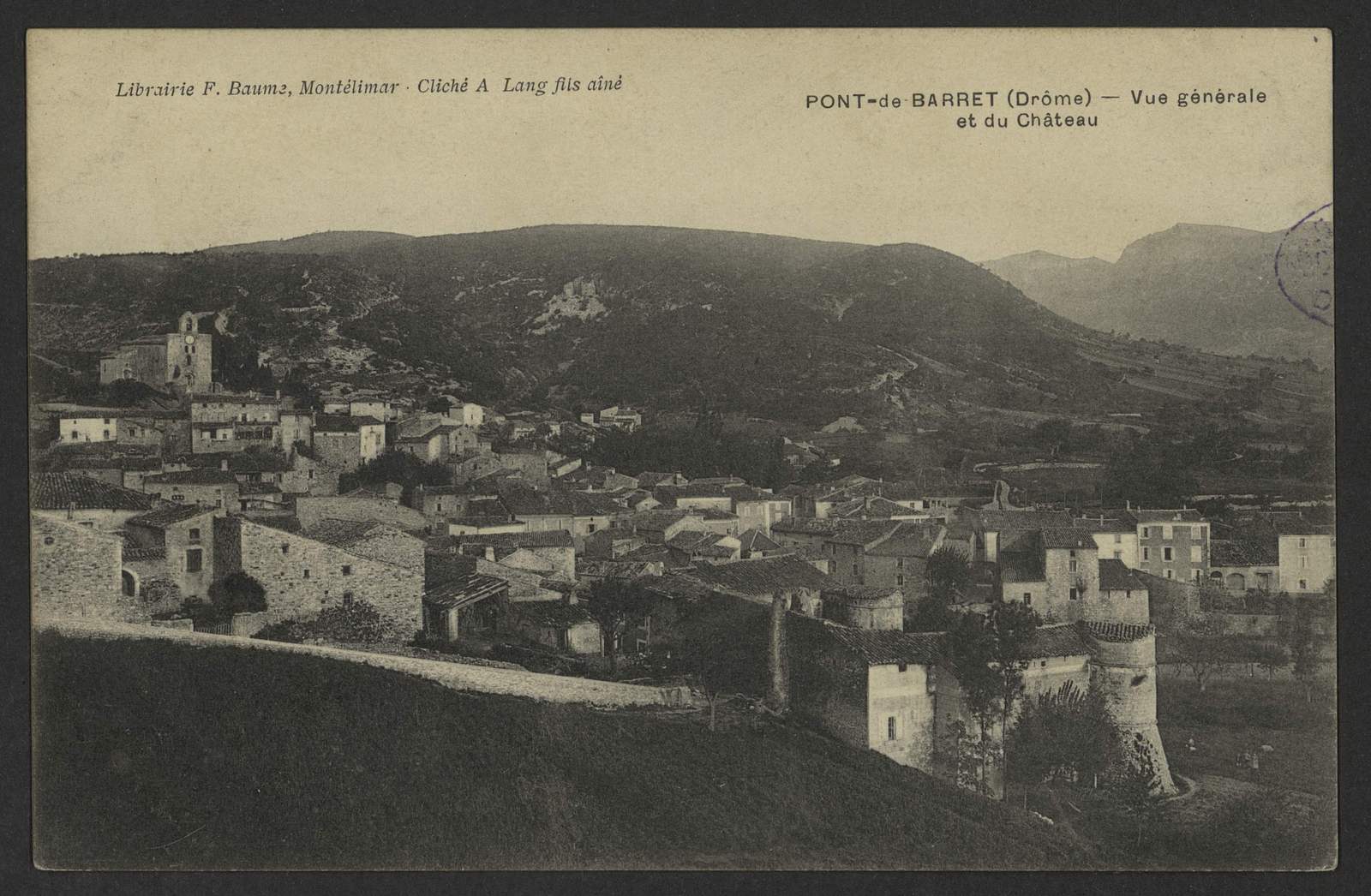 Vue générale de Pont-de-Barret et du château vers 1905
