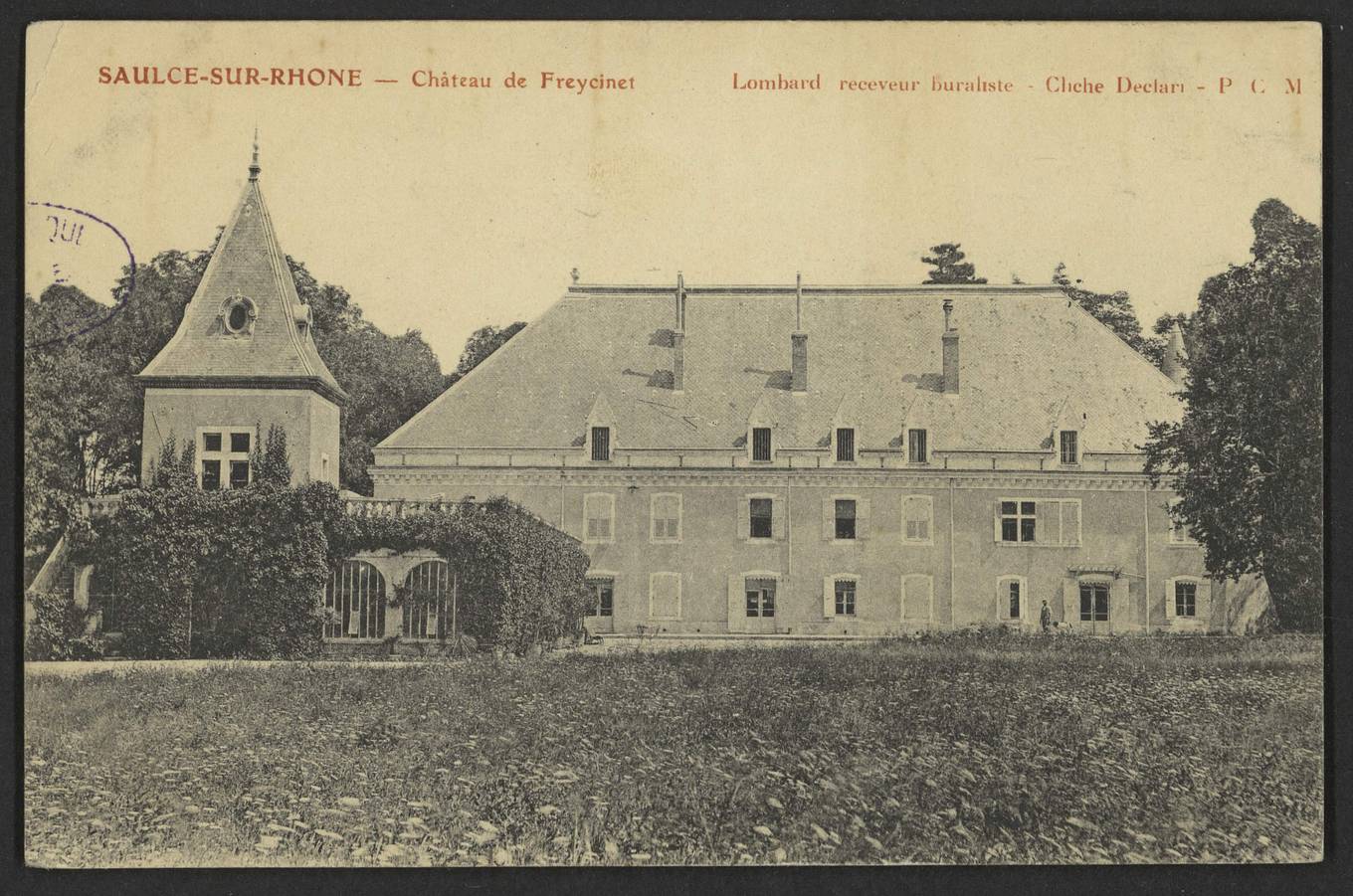 Carte postale ancienne du château de Freycinet à Saulce-sur-Rhône vers 1910, sa tour à toit pointu et sa pergola