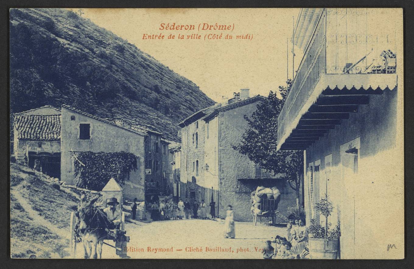 L'entrée de Séderon côté midi vers 1914