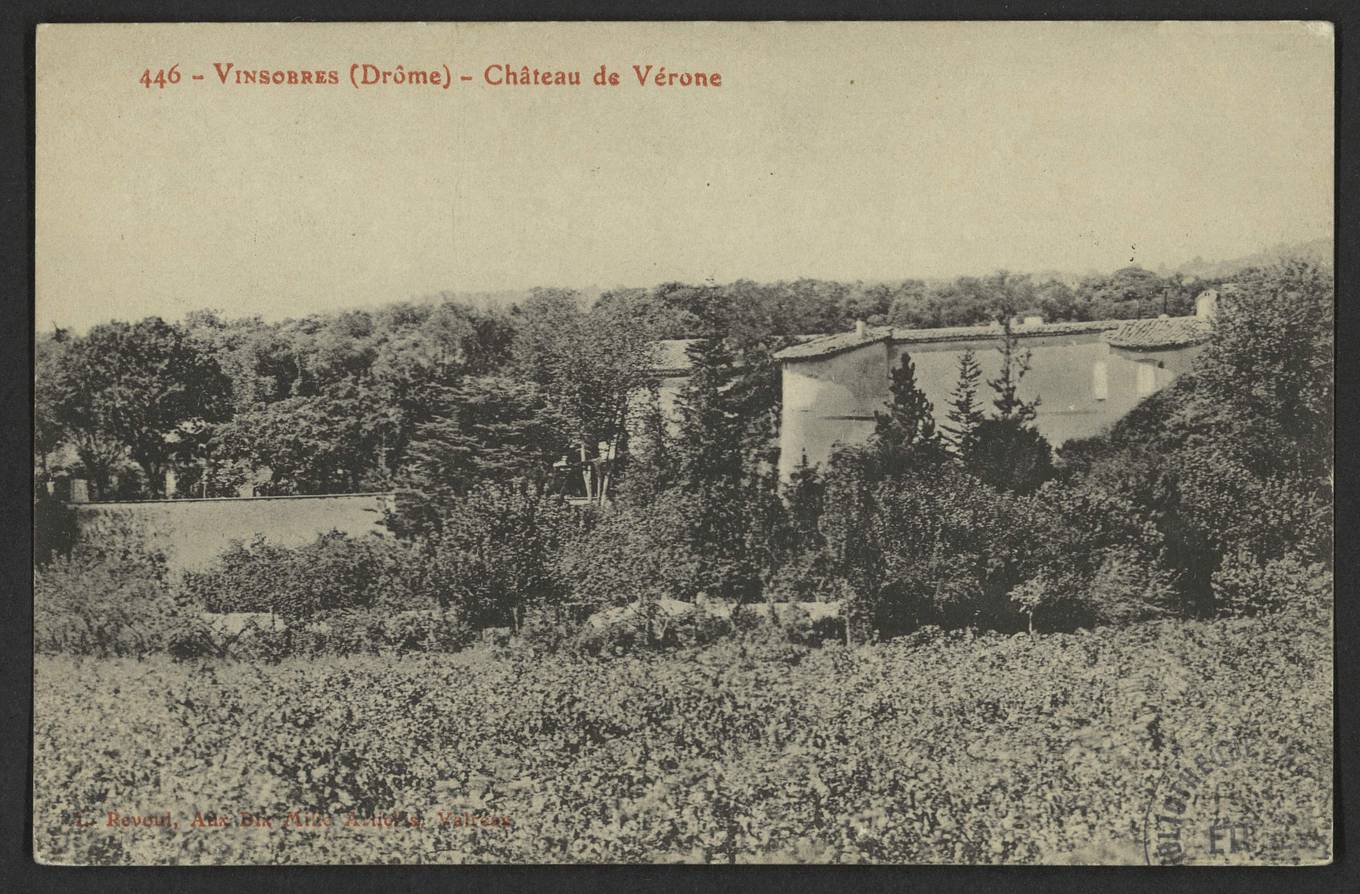 Le château de Vérone à Vinsobres vers 1905